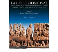 La collezione Ivat Istituto Valdostano per l'Artigianato Tipico. Ediz. italiana e francese