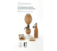 La collezione senese di chimica farmaceutica