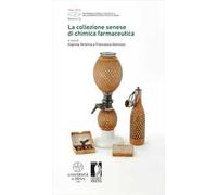 La collezione senese di chimica farmaceutica
