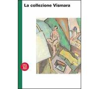 La collezione Vismara