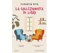 Libri Beer Elisabeth - La Collezionista Di Libri