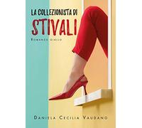 La collezionista di stivali