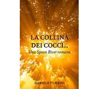 La collina dei cocci... Una Spoon River romana