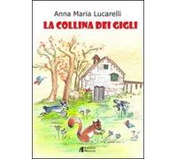 La collina dei gigli