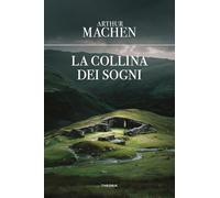 La collina dei sogni