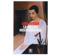 La collina misericordiosa