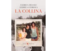 La collina. Nuova ediz.