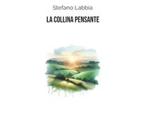 La collina pensante