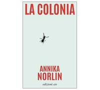 La colonia