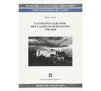 La colonia albanese del castello di Pianiano