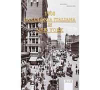 La colonia italiana in New York 1908