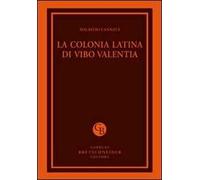 La colonia latina di Vibo Valentia
