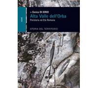 La colonizzazione dell'Alta Valle d'Orba