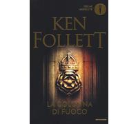 La colonna di fuoco - Follett Ken