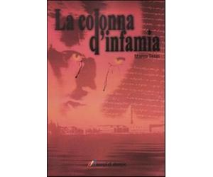 La colonna d'infamia - Tesei Marco
