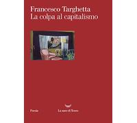 La colpa al capitalismo
