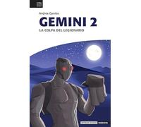 La colpa del legionario. Gemini (Vol. 2)