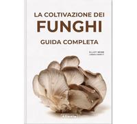 La coltivazione dei funghi
