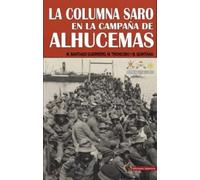 La columna Saro en la Campaña de Alhucemas: Septiembre a noviembre de 1925