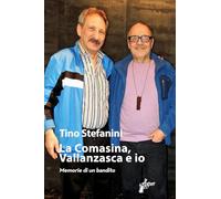 La Comasina, Vallanzasca e io