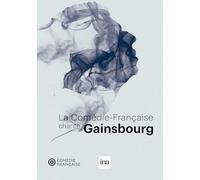 la comédie Française chante Gainsbourg