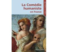 La comédie humaniste en France