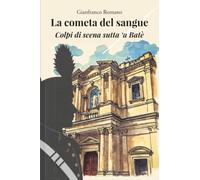 La cometa del sangue