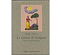 La cometa di Agrigento. Navarro, Pirandello, Sciascia