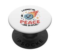 La cometa in pace UFO Science Pun Interstellar Space 3I/Atlas PopSockets PopGrip Adesivo