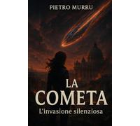 La cometa - L'invasione silenziosa