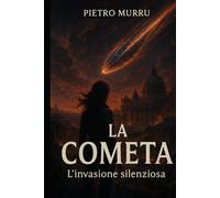 La cometa - L'invasione silenziosa