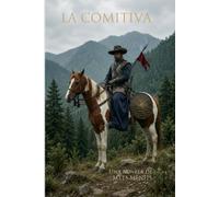LA COMITIVA