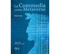 La Commedia come metaverso