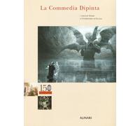 La Commedia dipinta. I concorsi Alinari e il simbolismo in Toscana