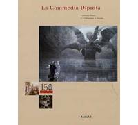 Libri Commedia Dipinta. I Concorsi Alinari E Il Simbolismo In Toscana. Ediz. Ill