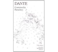 La commedia. Paradiso (Vol. 3)