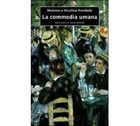 La commedia umana. Brevi storie di varia umanità