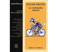 La commedia umana letto da Marco Zapparoli. Audiolibro. CD Audio formato MP3