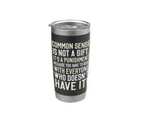 La Common sense non è un regalo per un appuntamento Bicchiere termico in acciaio inox doppia parete