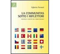 La communitas sotto i riflettori. Individuo e gruppo del frame Erasmus