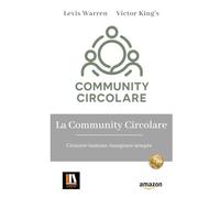 La Community Circolare: Crescere insieme, insegnare sempre