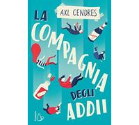 La compagnia degli addii