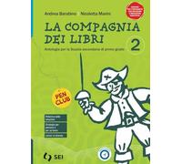 La compagnia dei libri. Con Letteratura, Storia di storie. Per la Scuola media. Con e-book. Con espansione online (Vol. 2)