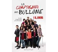 La compagnia del Bullone