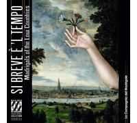 La Compagnia Del Madriga Si Breve È 'L Tempo. Madrigals of the Low Countri (CD)