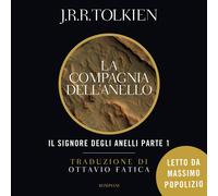 La Compagnia dell'Anello Il Signore degli Anelli Vol 1