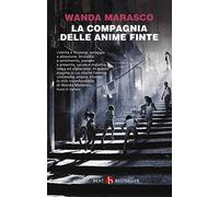 La compagnia delle anime finte