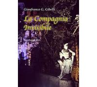 La compagnia invisibile
