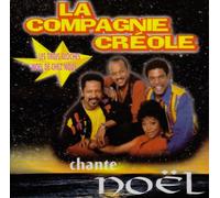 La Compagnie Créole - La Compagnie Cr?Ole Chante No?