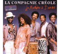 La Compagnie Créole - La Machine a Danser
